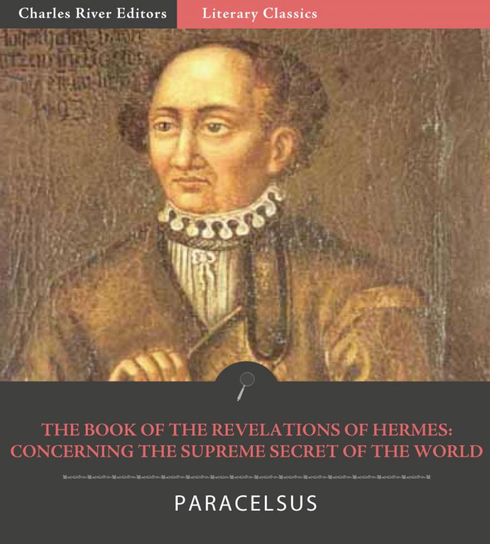 Big bigCover of The Book of the Revelations of Hermes: Concerning the Supreme Secret of the World