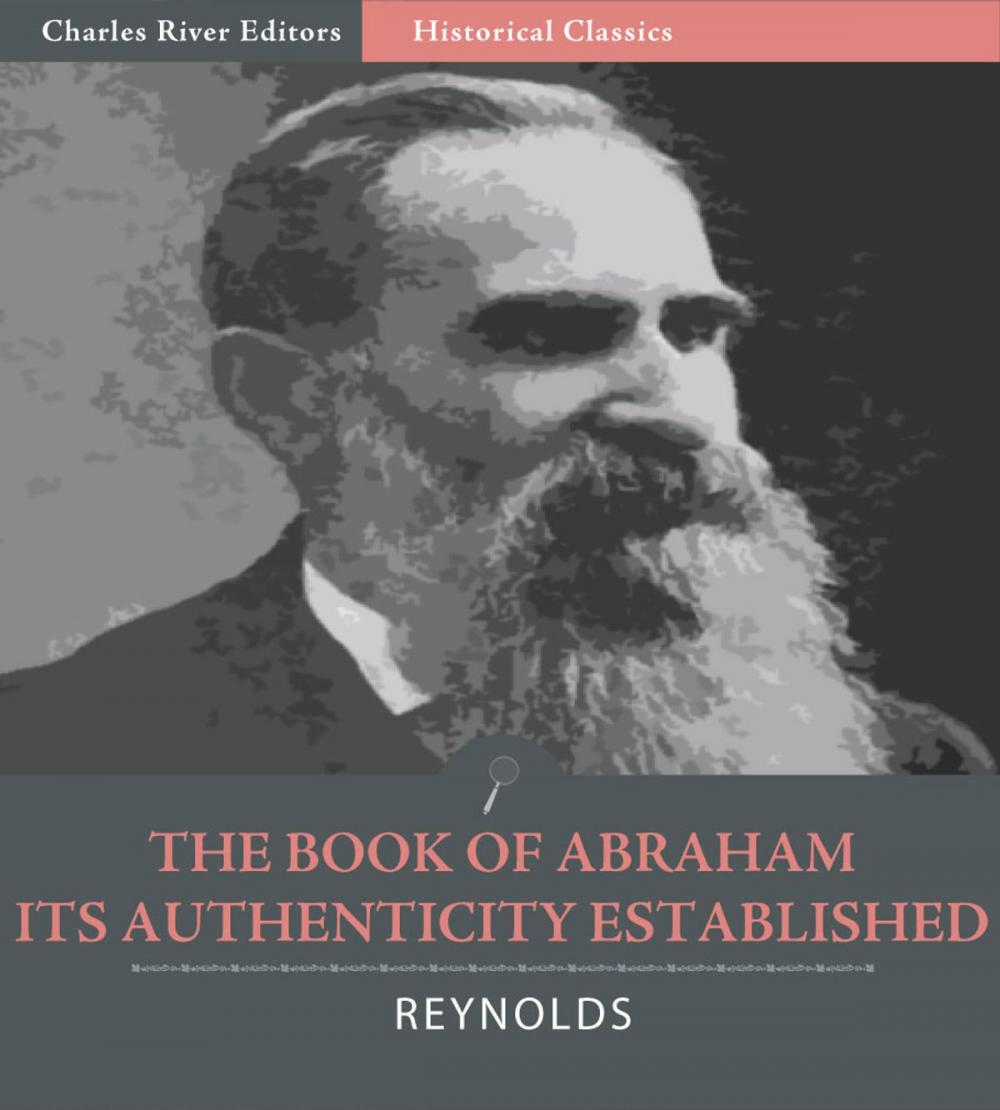 Big bigCover of The Book of Abraham, Its Authenticity Established as a Divine and Ancient Record