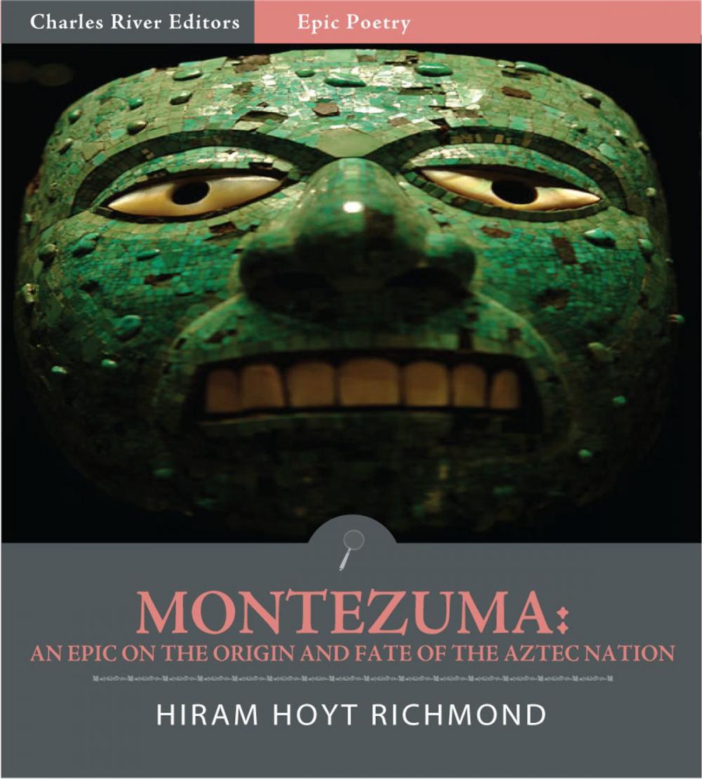 Big bigCover of Montezuma: An Epic on the Origin and Fate of the Aztec Nation