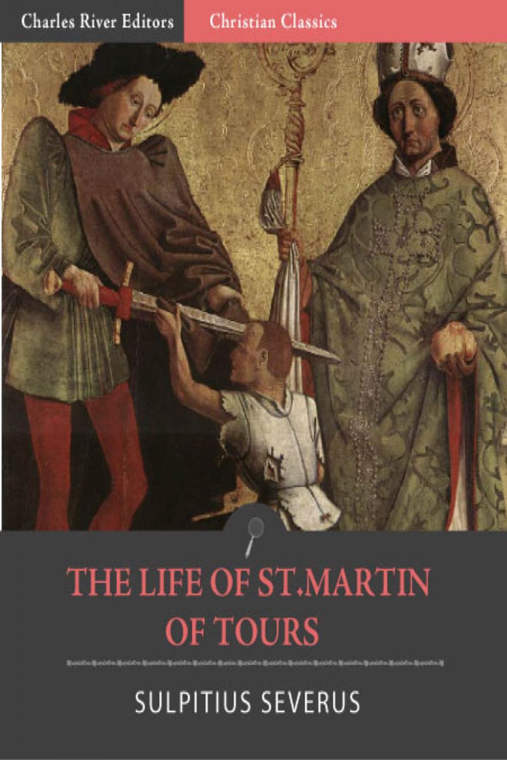 Big bigCover of The Life of St. Martin of Tours