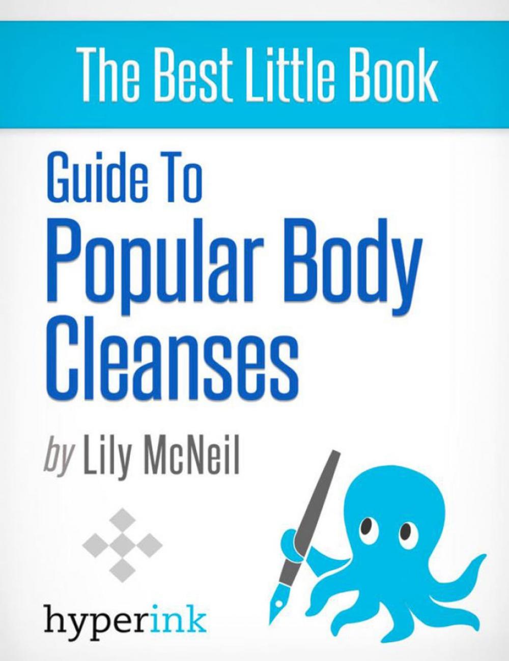 Big bigCover of Guide To Popular Body Cleanses