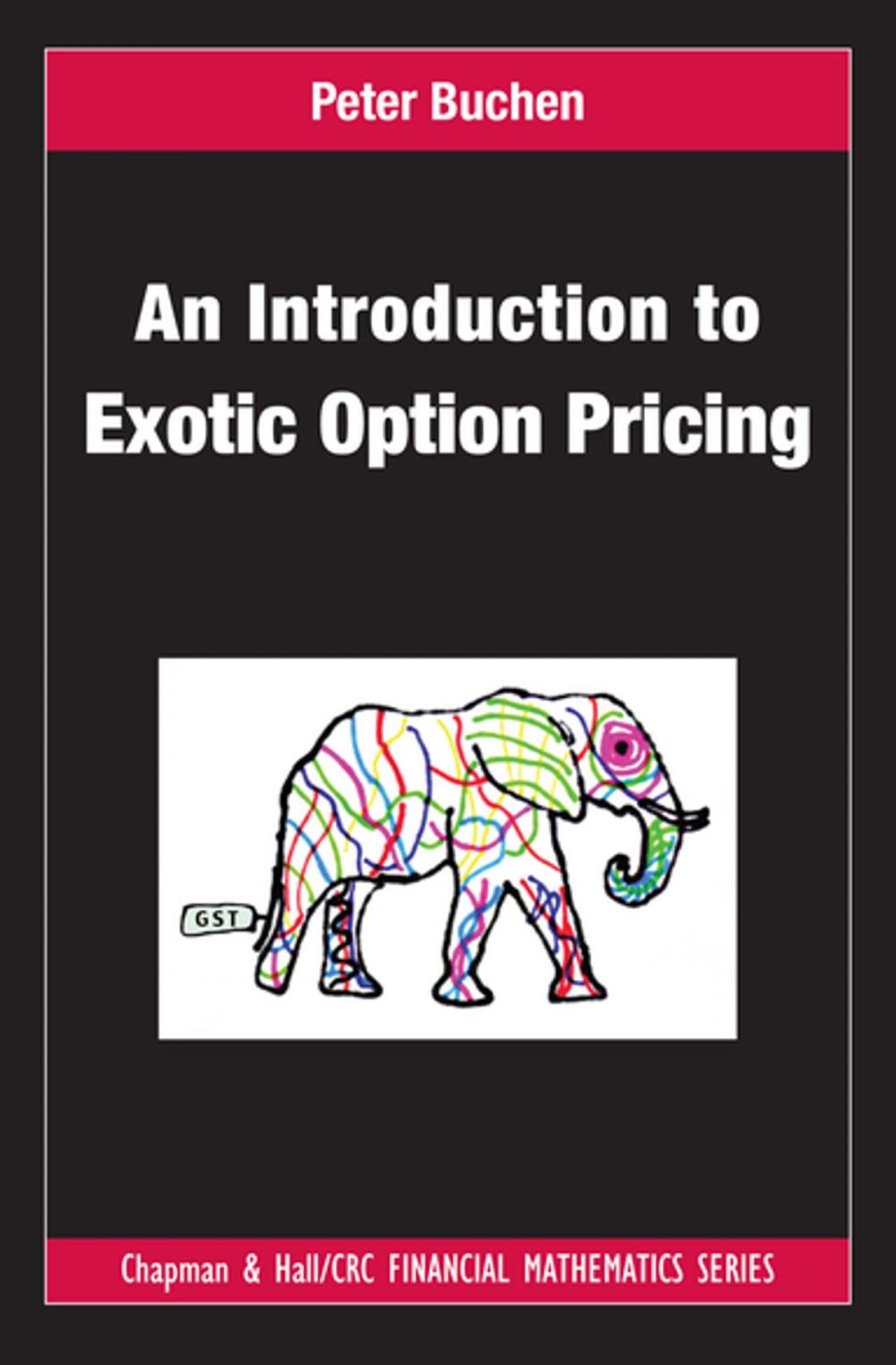 Big bigCover of An Introduction to Exotic Option Pricing