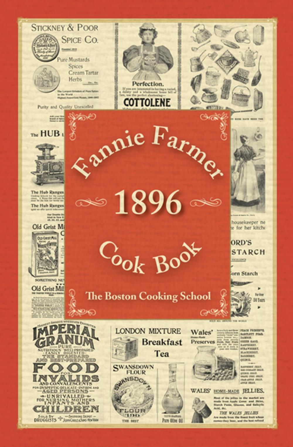 Big bigCover of Fannie Farmer 1896 Cook Book