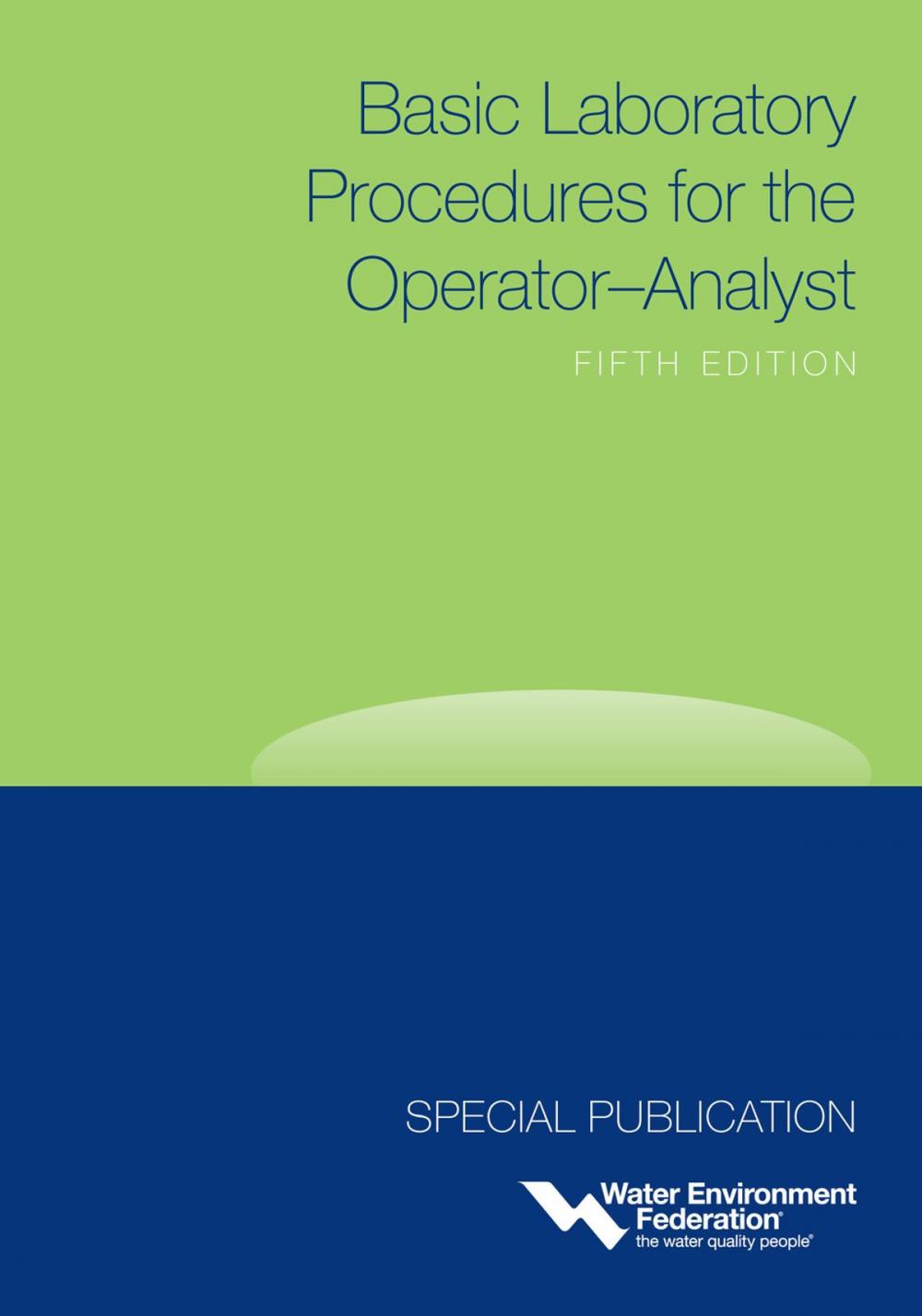 Big bigCover of Basic Laboratory Procedures for the Operator-Analyst