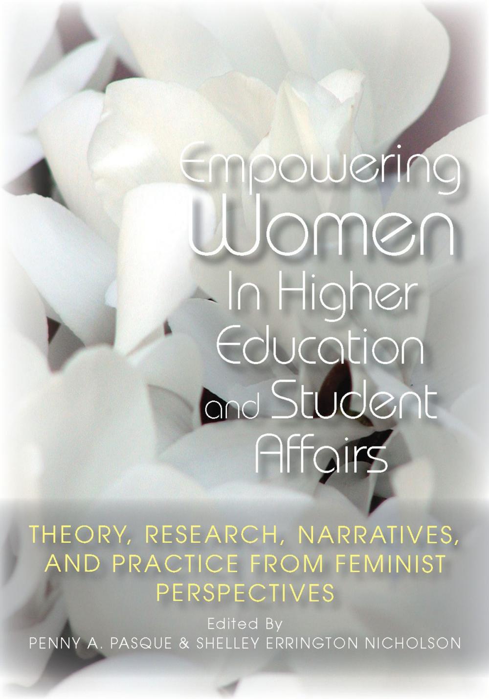 Big bigCover of Empowering Women in Higher Education and Student Affairs