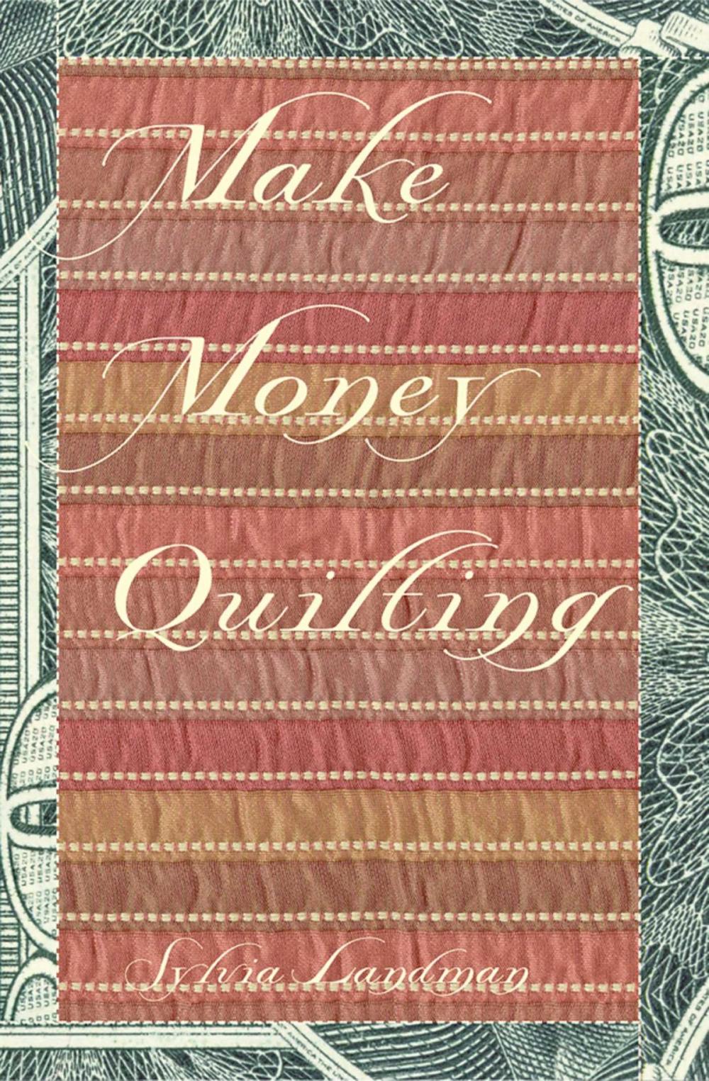 Big bigCover of Make Money Quilting