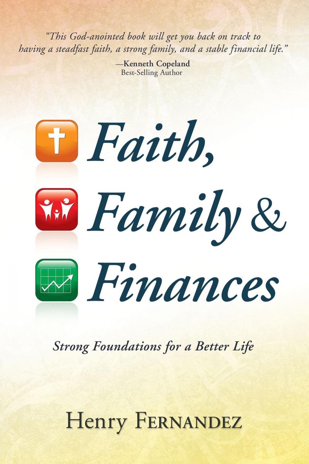 Big bigCover of Faith, Family & Finances