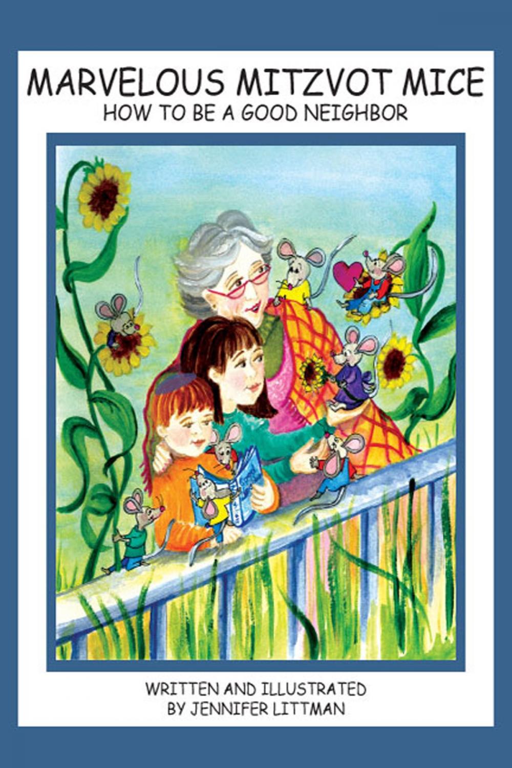 Big bigCover of The Marvelous Mitzvot Mice: How to Be a Good Neighbor