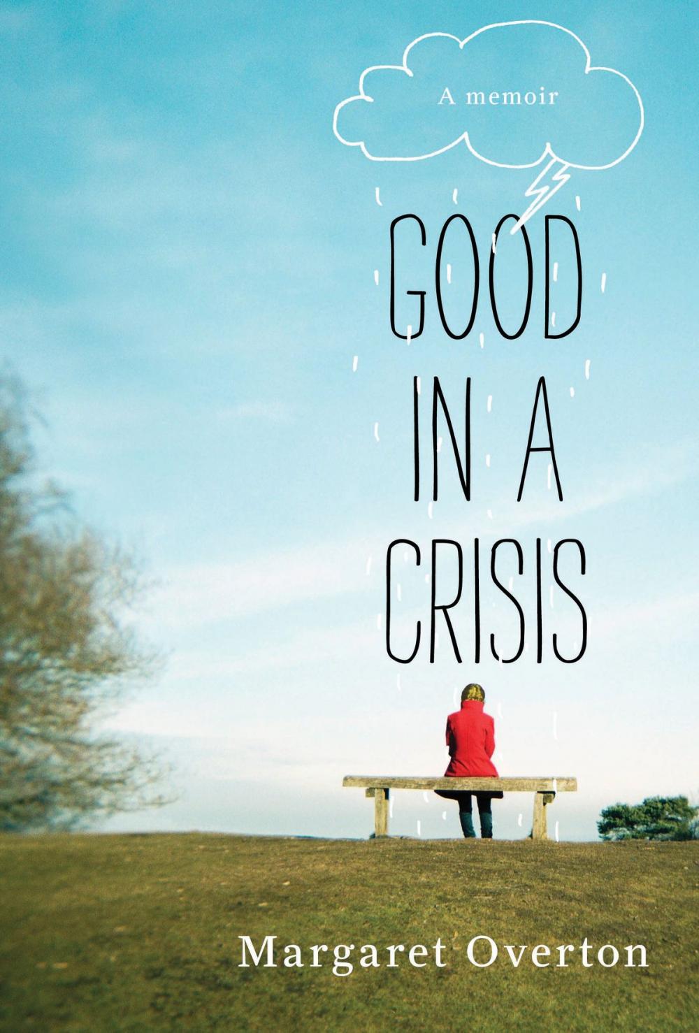 Big bigCover of Good in a Crisis