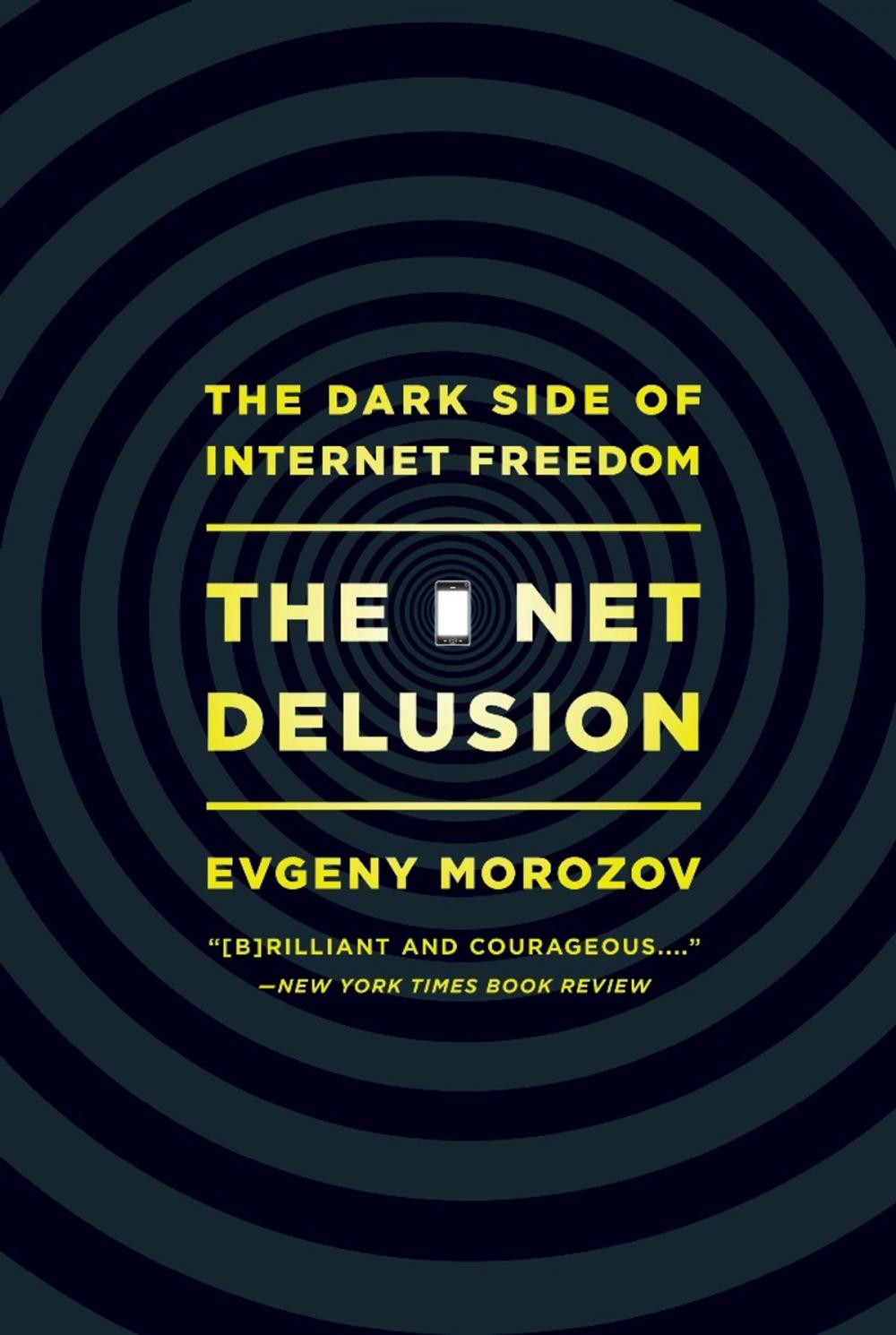 Big bigCover of The Net Delusion