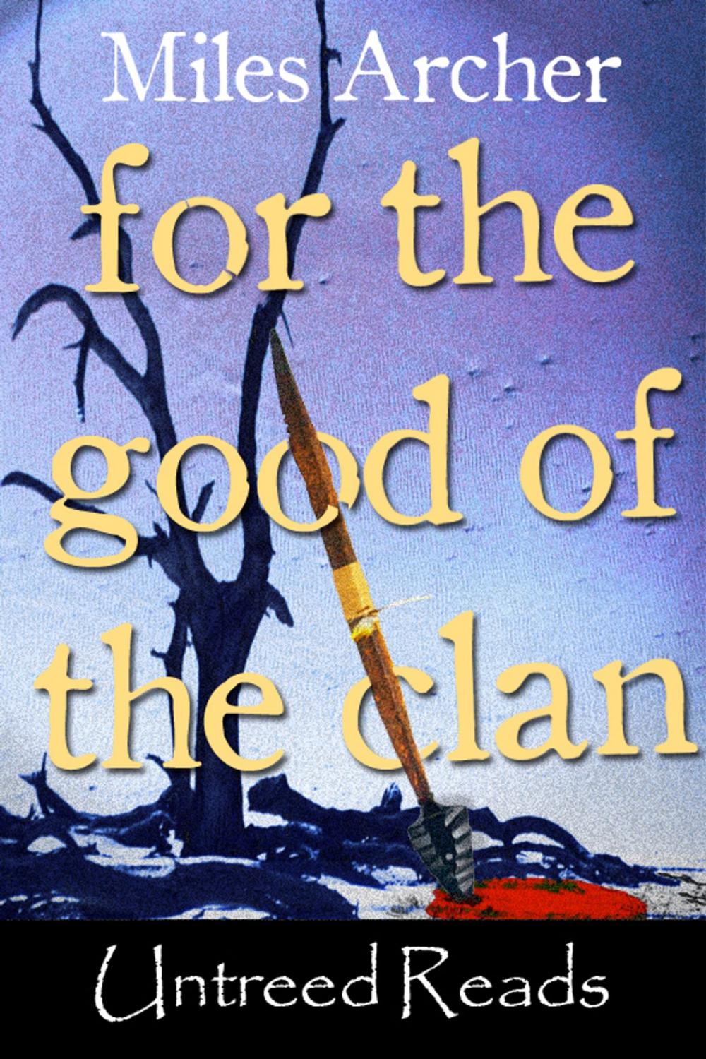 Big bigCover of For the Good of the Clan