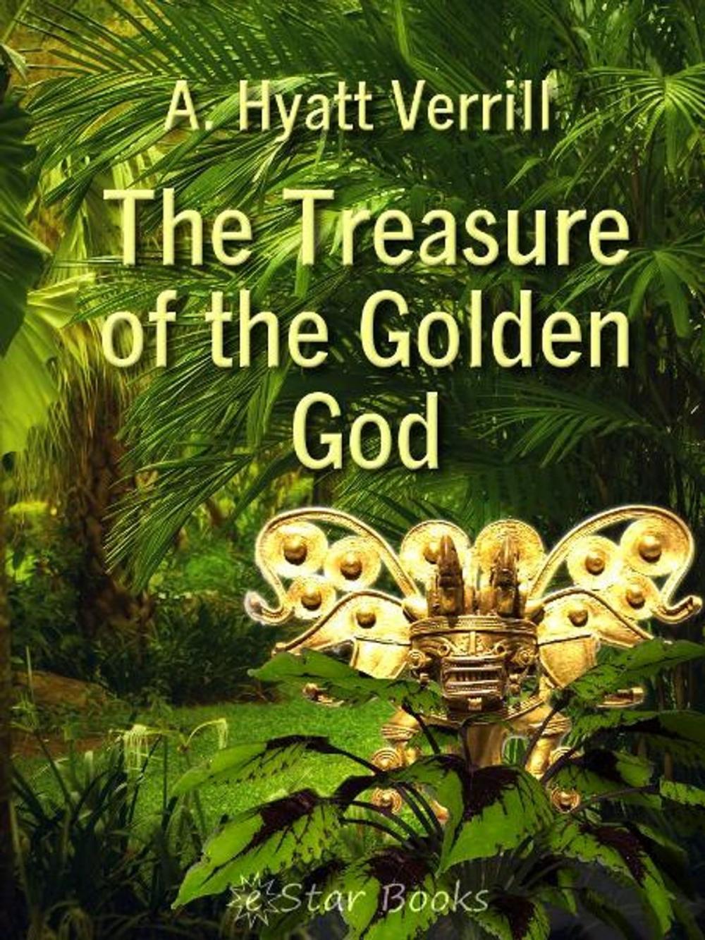 Big bigCover of The Treasure of the Golden God