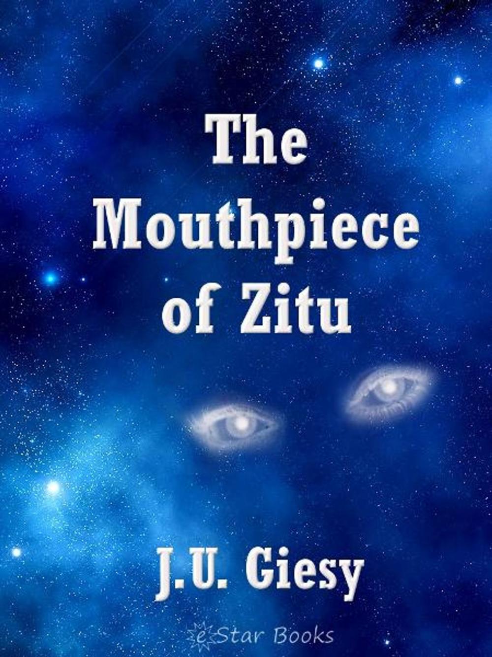 Big bigCover of The Mouthpiece of Zitu