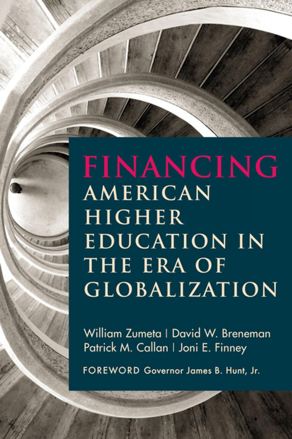 Big bigCover of Financing American Higher Education in the Era of Globalization