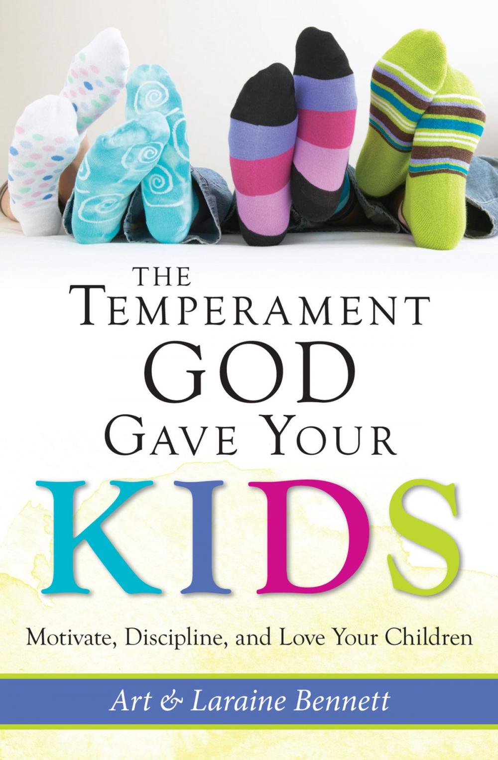 Big bigCover of The Temperament God Gave Your Kids