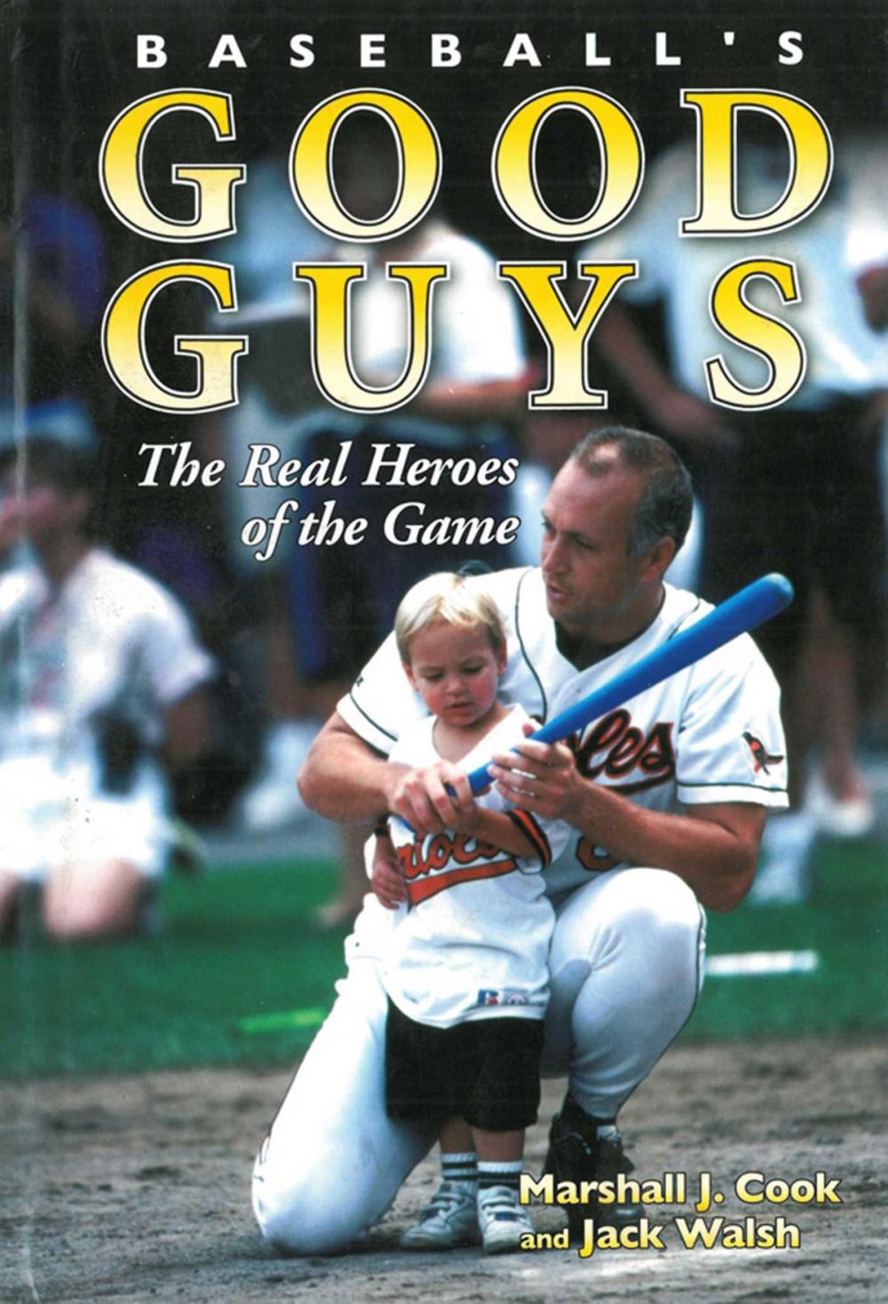 Big bigCover of Baseball's Good Guys