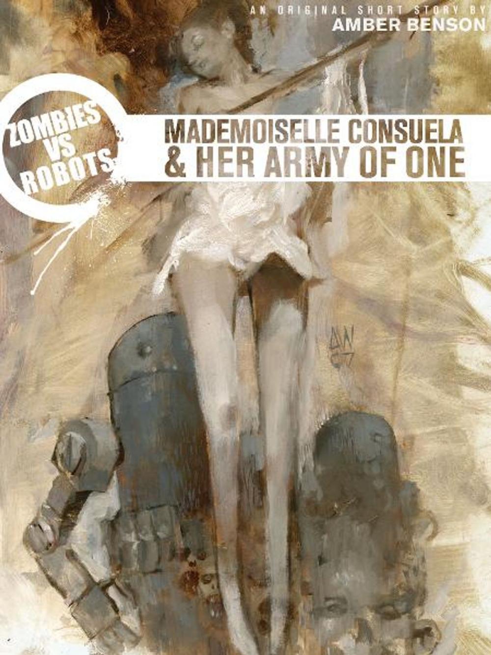 Big bigCover of Zombies vs. Robots: Mademoiselle Consuela and Her Army of One