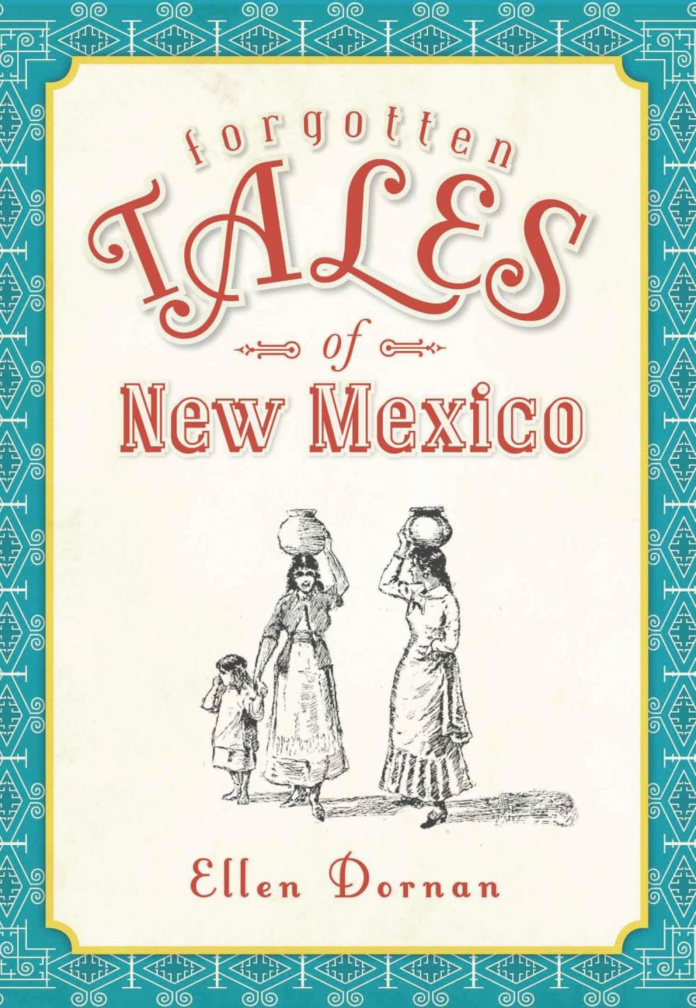 Big bigCover of Forgotten Tales of New Mexico