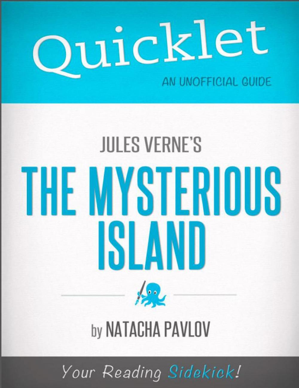 Big bigCover of Quicklet on Jules Verne's The Mysterious Island (CliffNotes-like Summary)