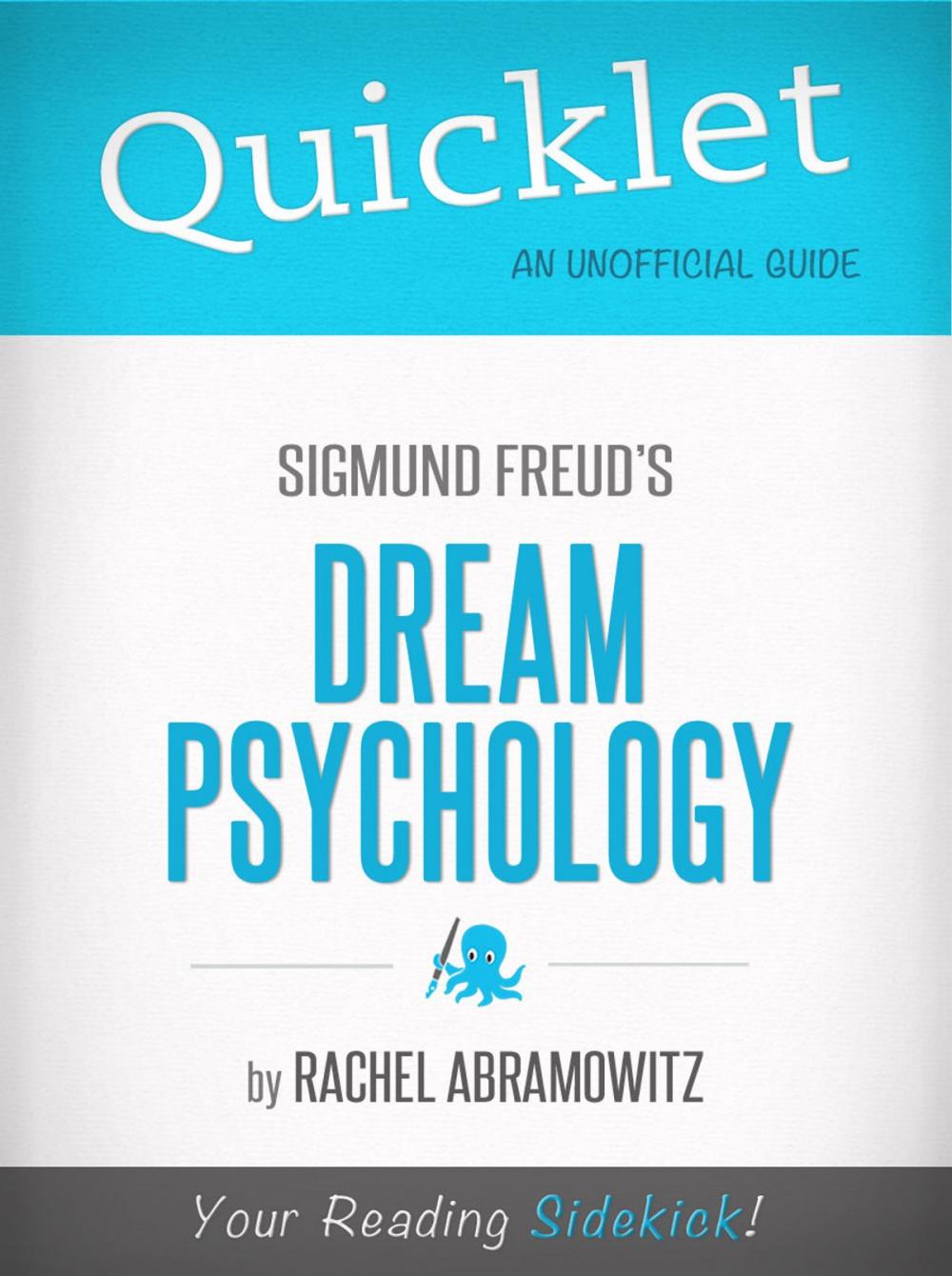 Big bigCover of Quicklet On Freud's Dream Psychology (CliffsNotes-like Book Summaries)