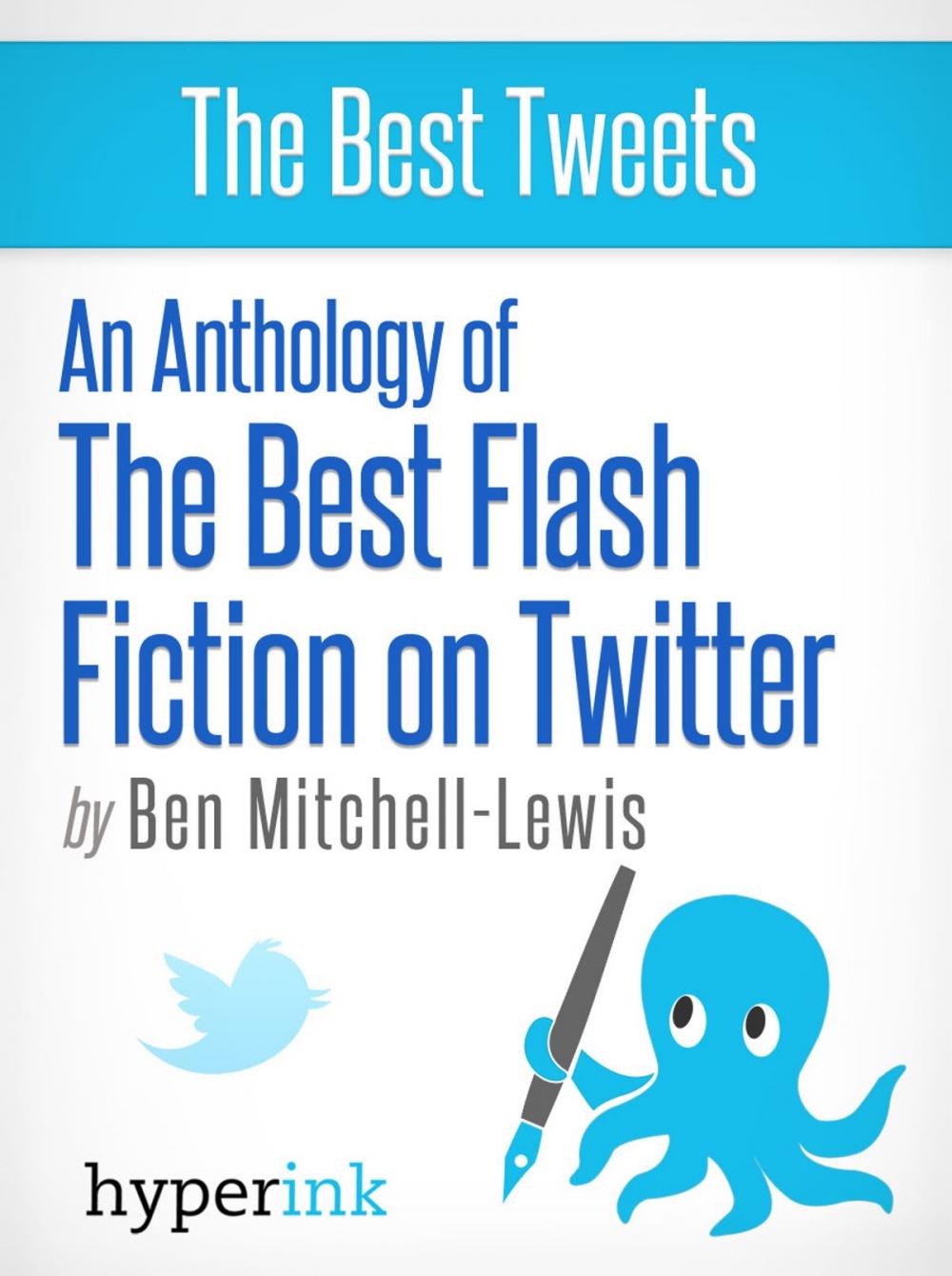 Big bigCover of The Best Flash Fiction on Twitter