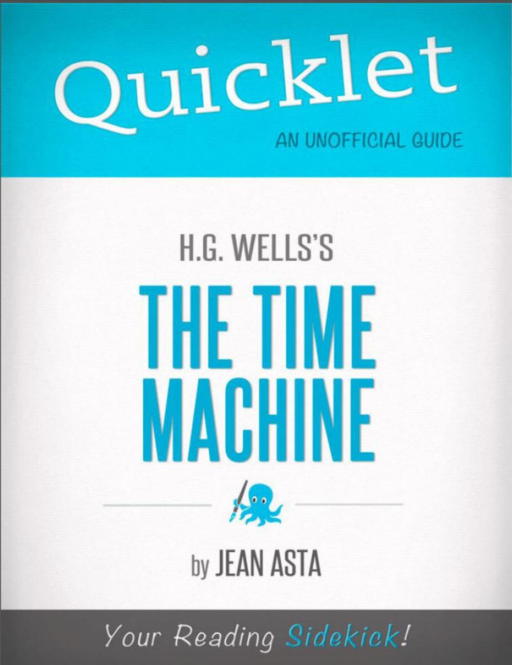 Big bigCover of Quicklet on H.G. Wells' The Time Machine