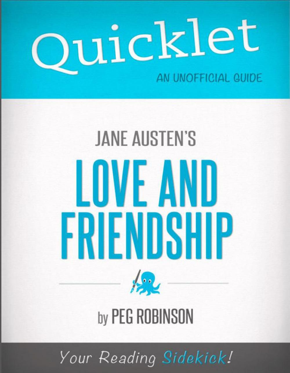 Big bigCover of Quicklet on Jane Austen's Love and Friendship (CliffNotes-like Summary)