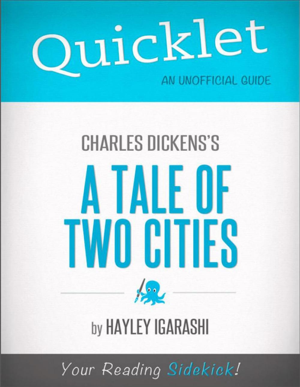 Big bigCover of Quicklet on Charles Dickens' A Tale of Two Cities (CliffNotes-like Summary)