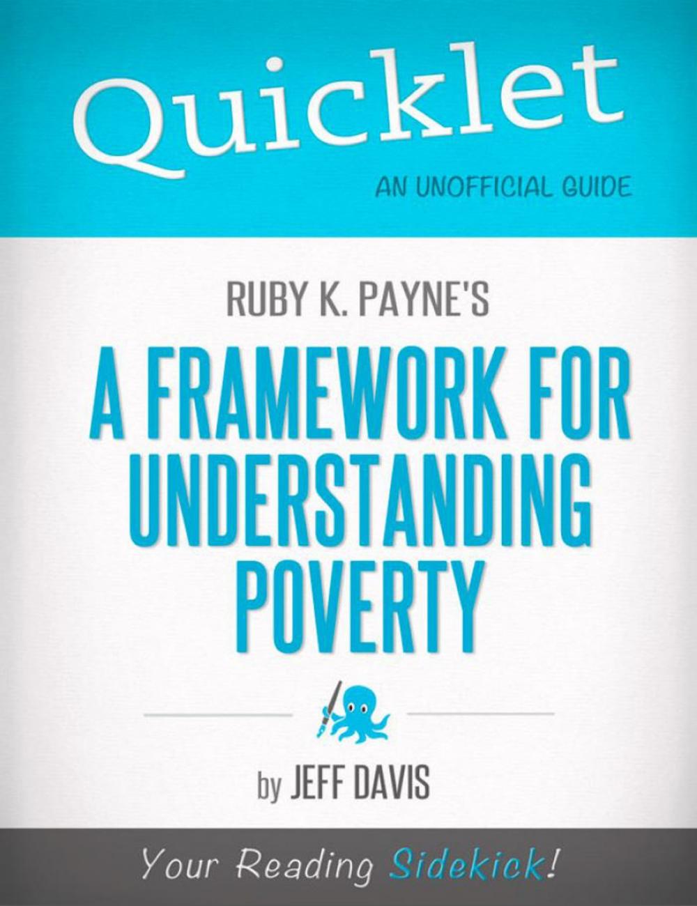 Big bigCover of Quicklet on Ruby K. Payne's A Framework for Understanding Poverty (CliffNotes-like Summary)