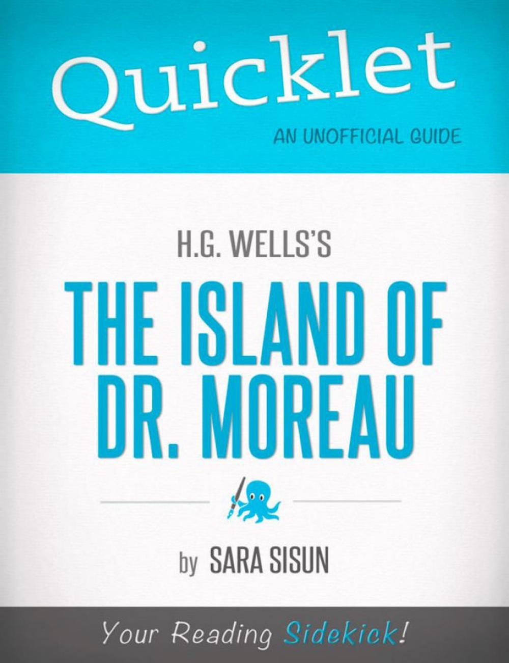 Big bigCover of Quicklet on H.G. Wells' The Island of Dr. Moreau (CliffNotes-like Book Summary)