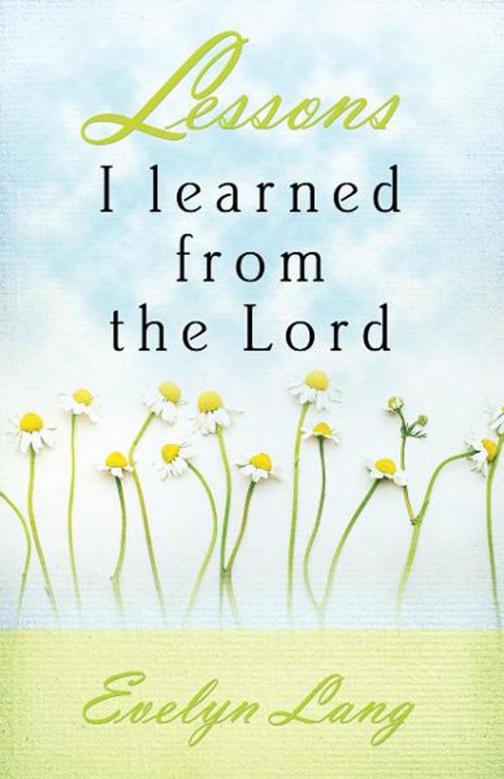 Big bigCover of Lessons I Learned From The Lord