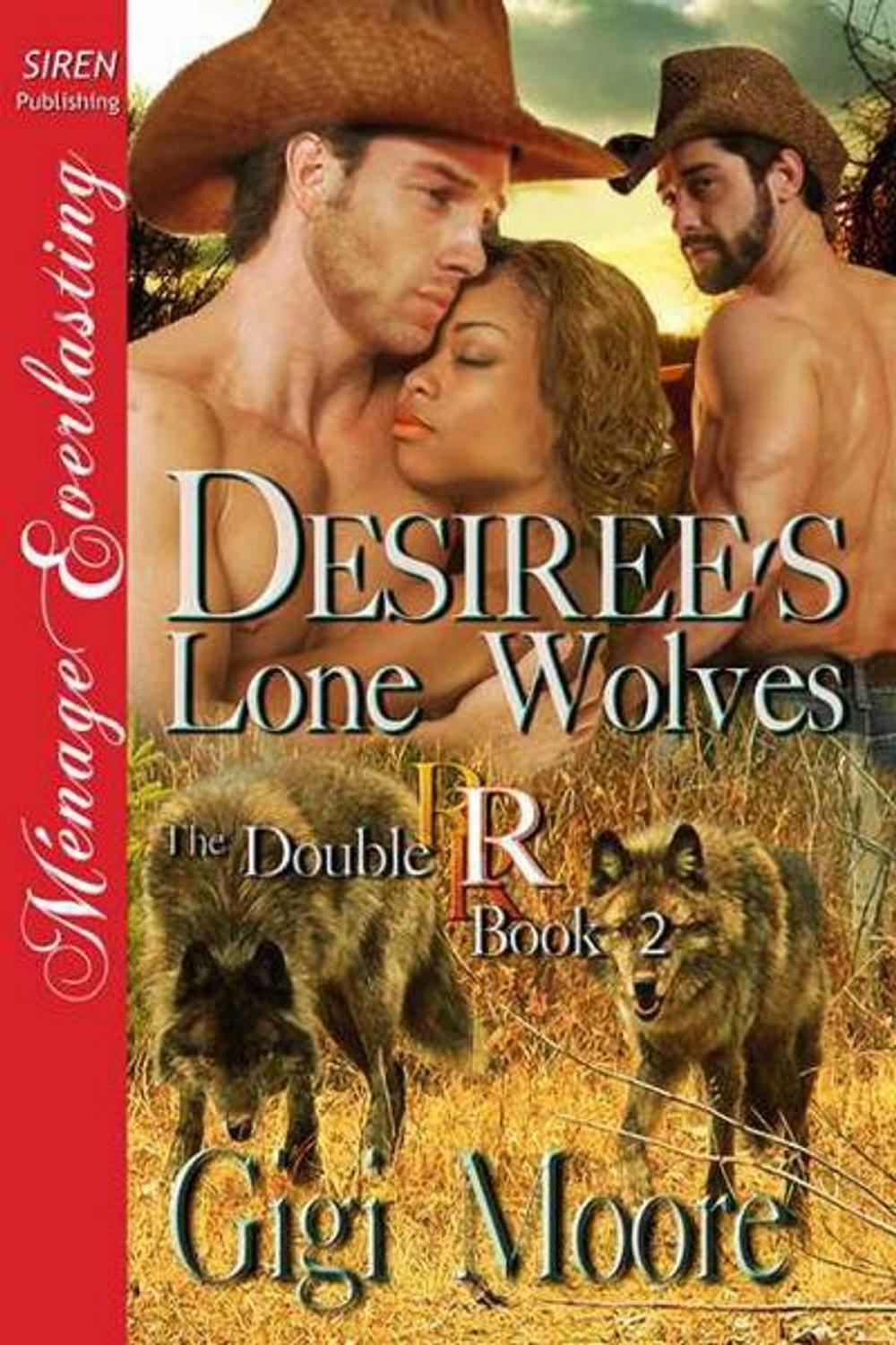 Big bigCover of Desiree's Lone Wolves