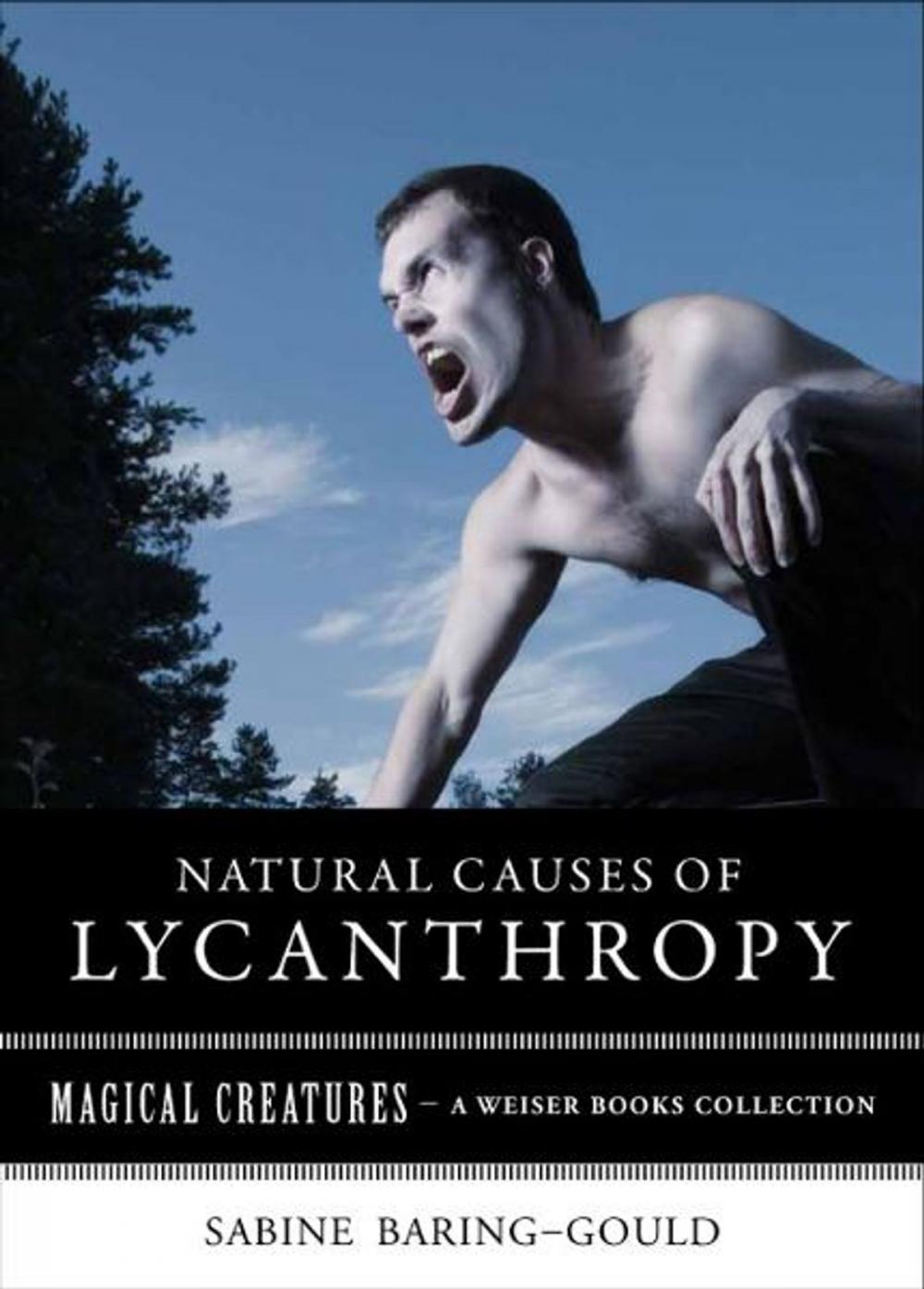 Big bigCover of Natural Causes of Lycanthropy