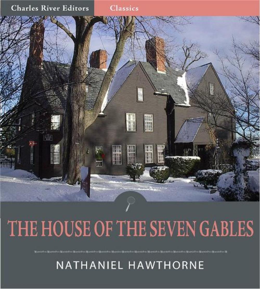 Big bigCover of The House of the Seven Gables (Illustrated)