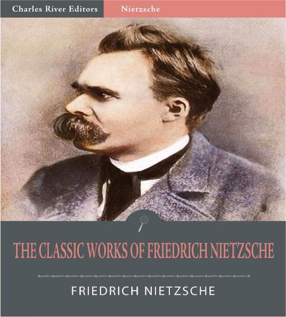 Big bigCover of Classic Works of Friedrich Nietzsche