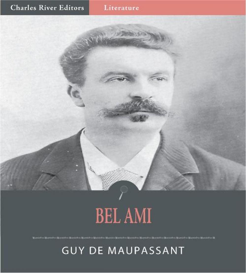 Big bigCover of Bel Ami (Illustrated Edition)
