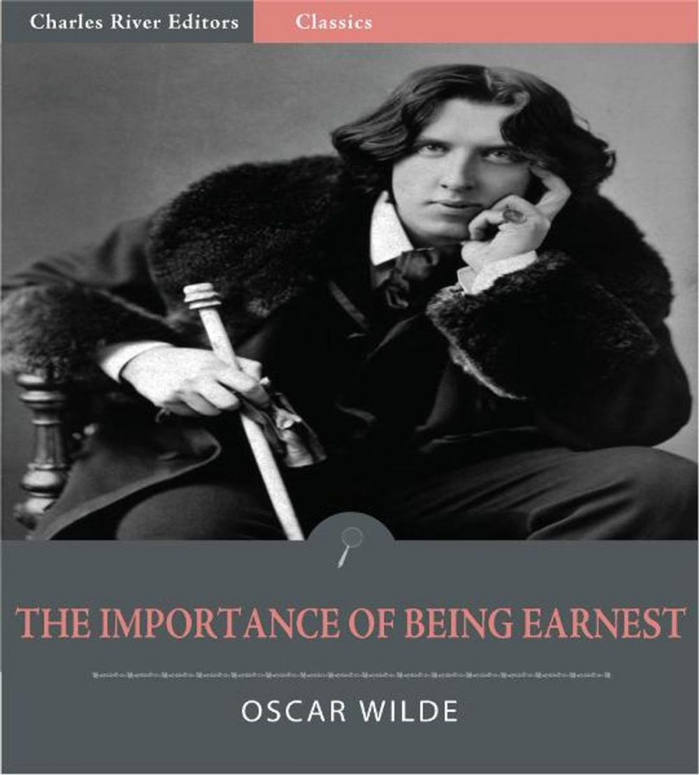 Big bigCover of The Importance of Being Earnest (Illustrated Edition)