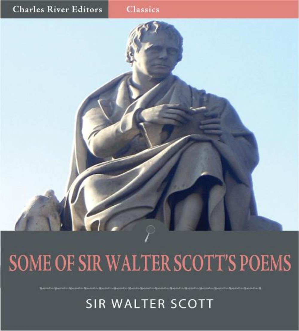 Big bigCover of Some of Sir Walter Scott's Poems (Illustrated Edition)