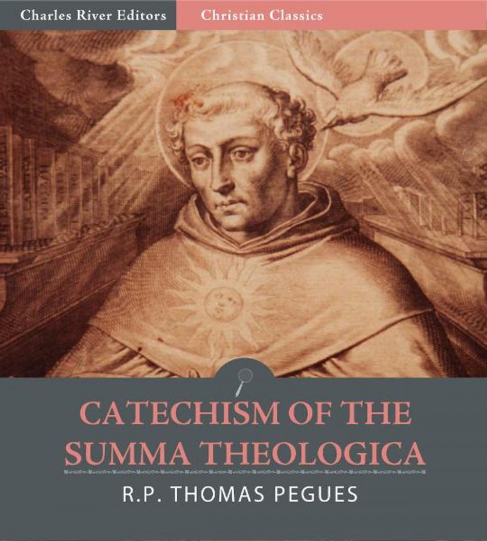 Big bigCover of Catechism of the Summa Theologica of St. Thomas Aquinas