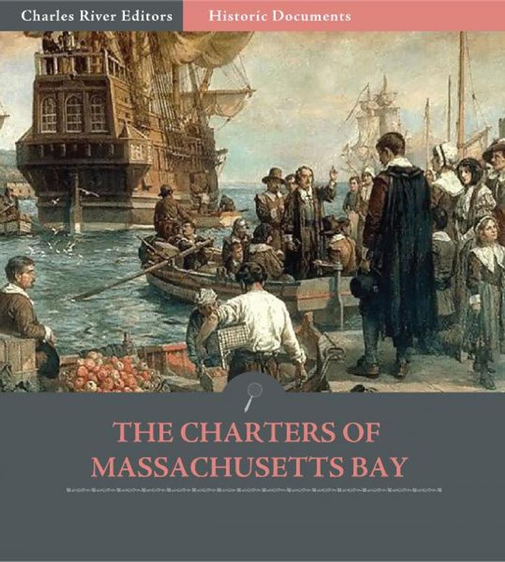 Big bigCover of The Charters of Massachusetts Bay