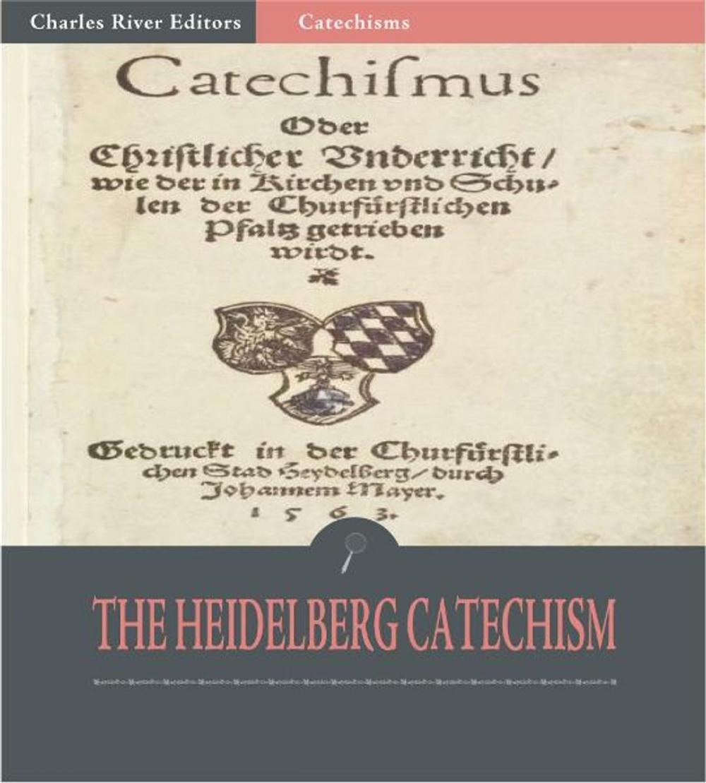 Big bigCover of The Heidelberg Catechism