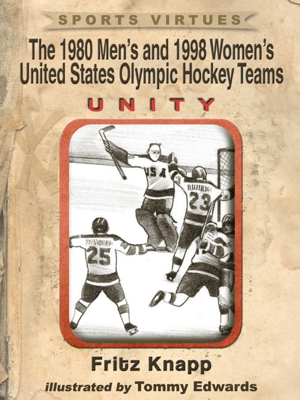 Big bigCover of The 1980 Men's and 1998 Women's United States Olympic Hockey Teams