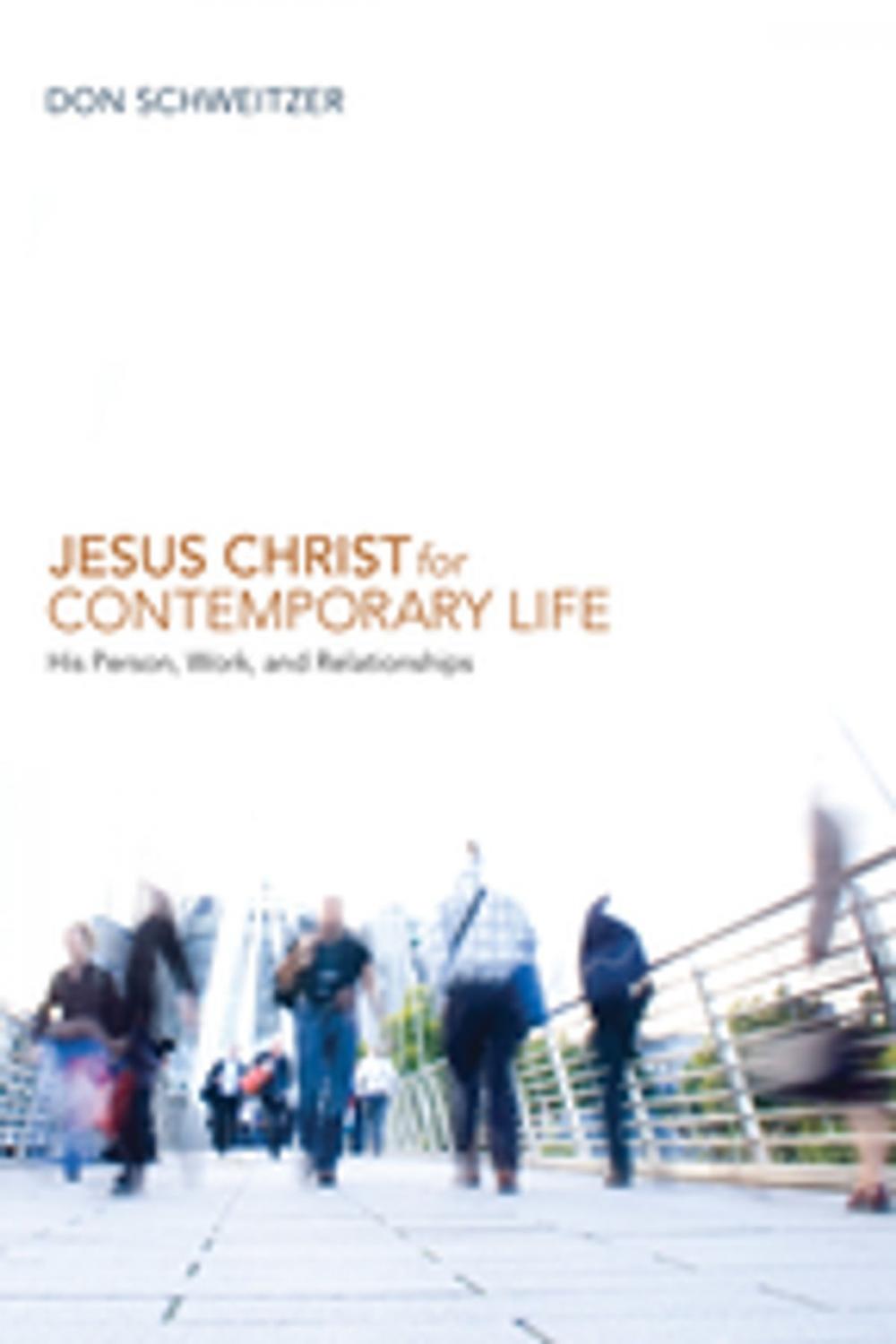 Big bigCover of Jesus Christ for Contemporary Life