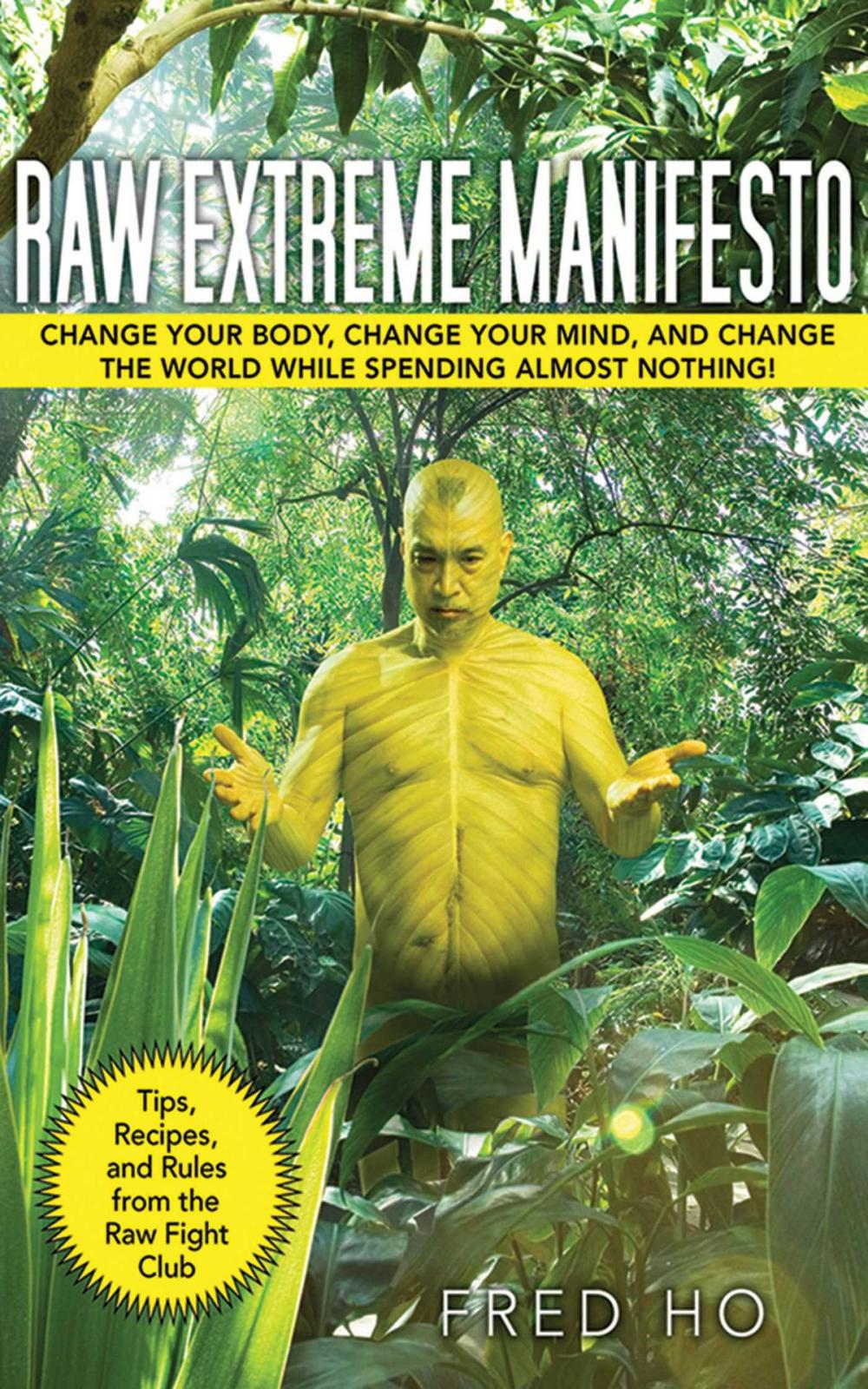 Big bigCover of Raw Extreme Manifesto