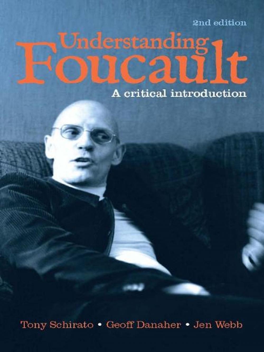 Big bigCover of Understanding Foucault: A critical introduction