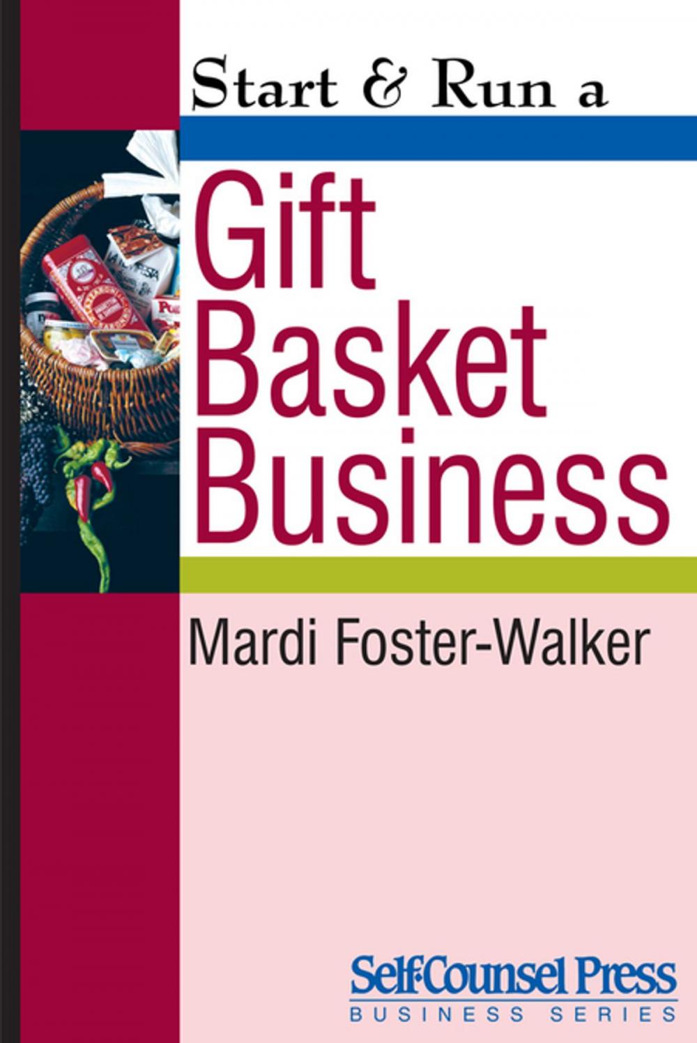 Big bigCover of Start & Run a Gift Basket Business