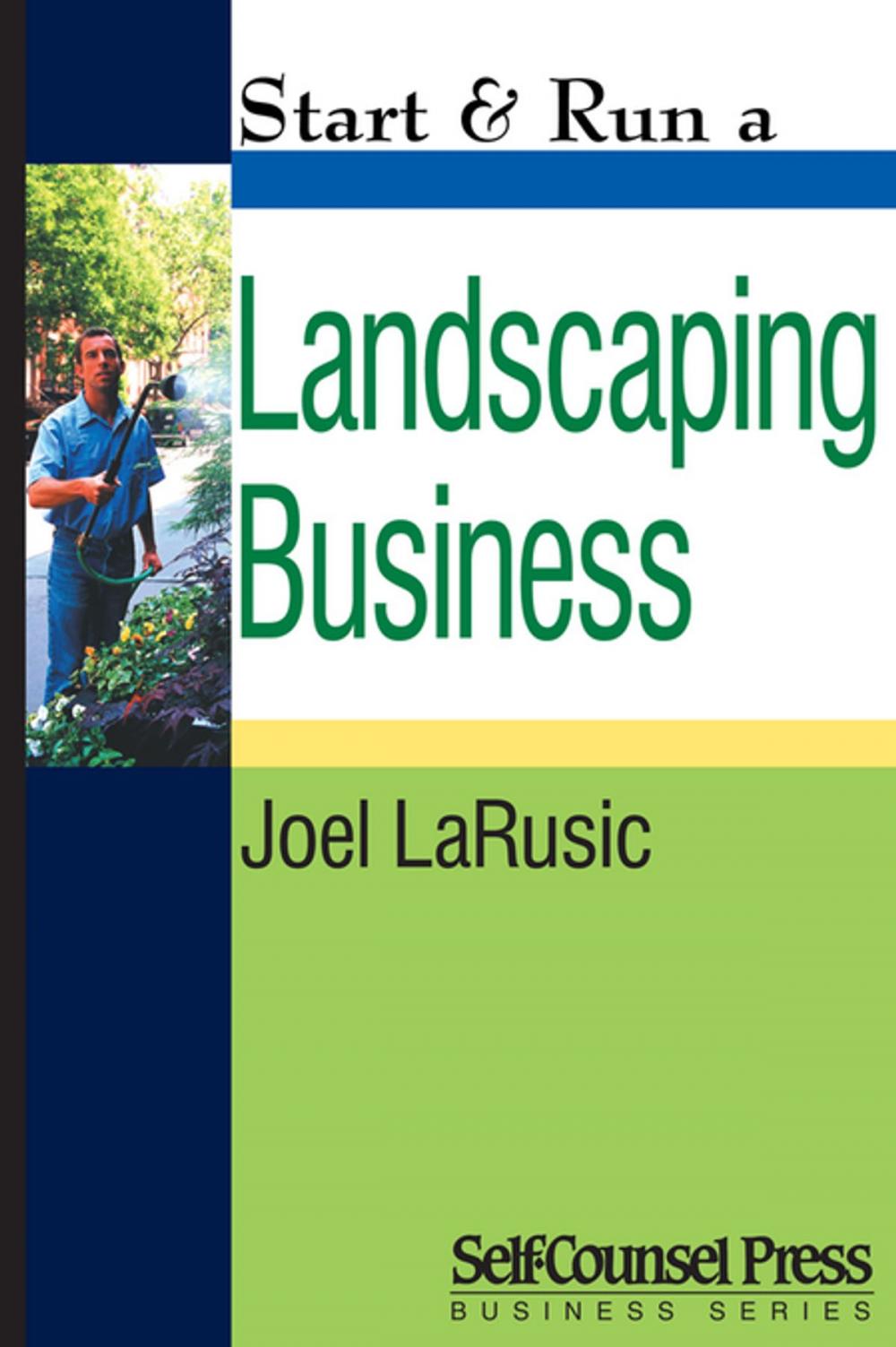 Big bigCover of Start & Run a Landscaping Business