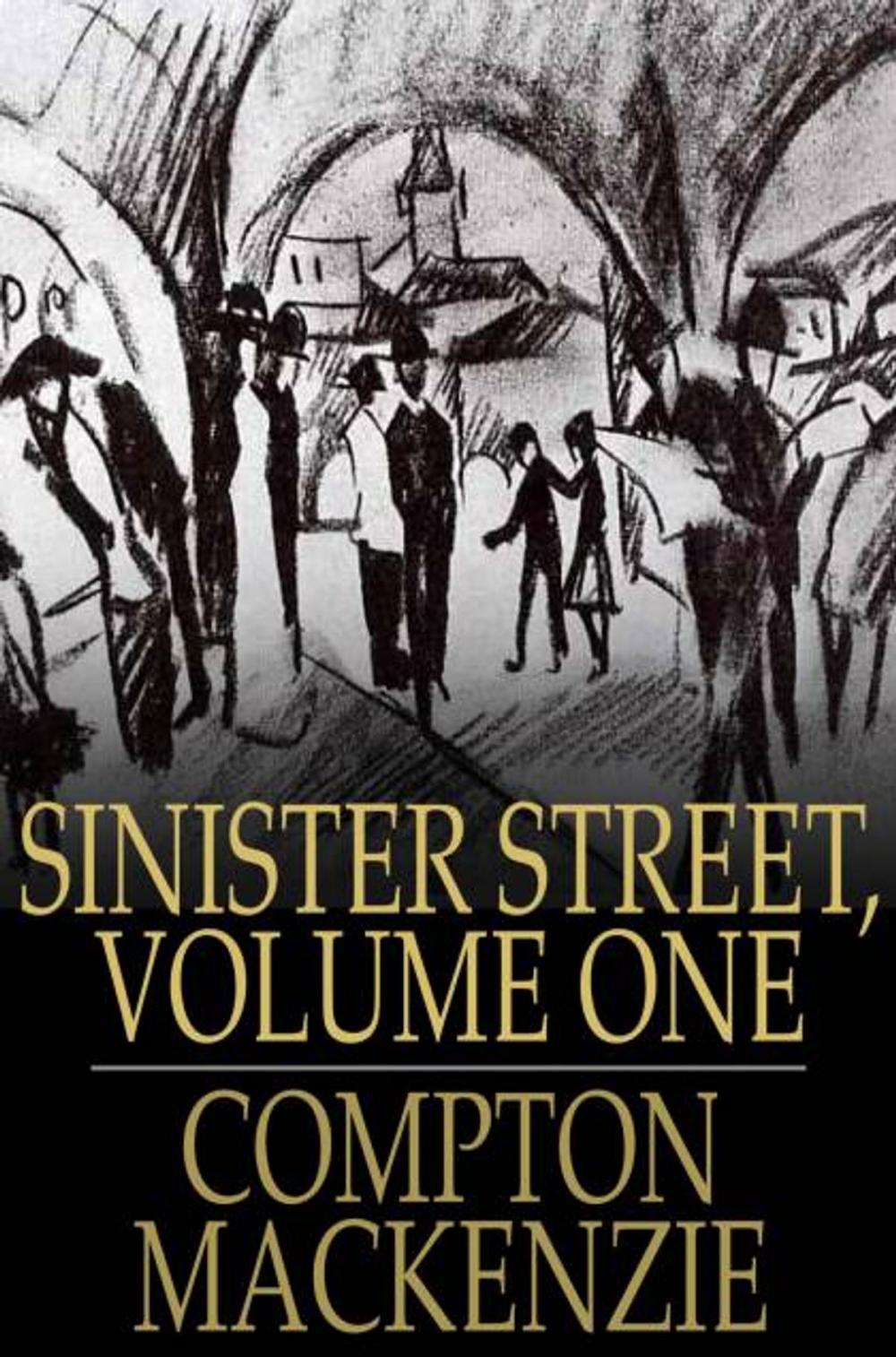 Big bigCover of Sinister Street, Volume One