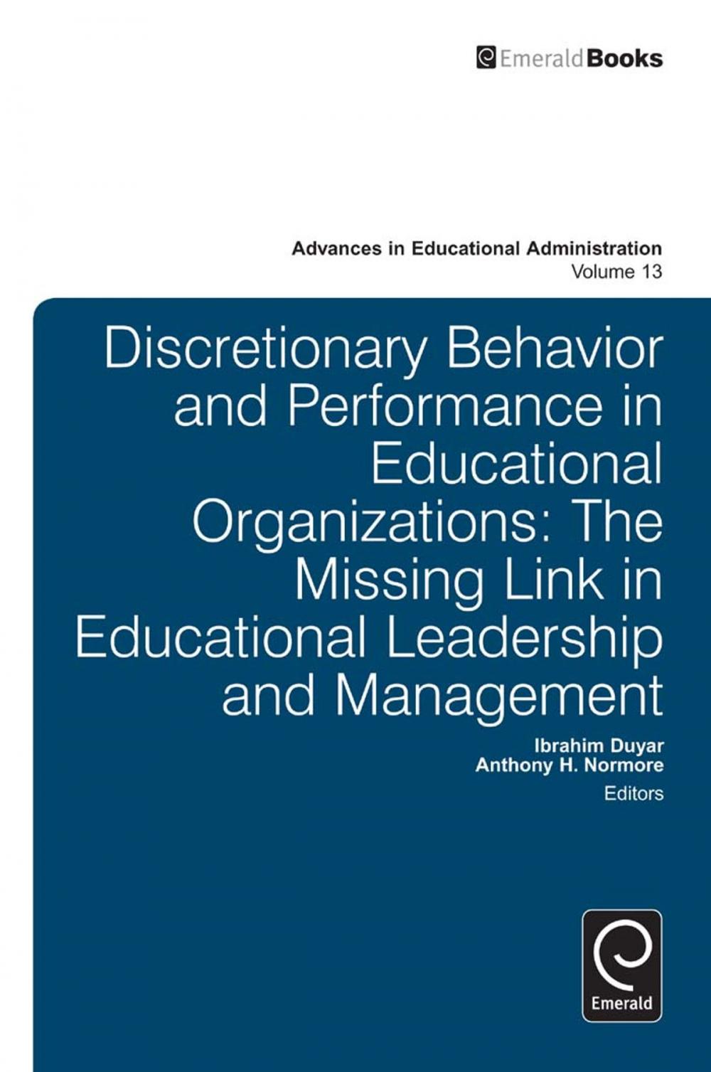 Big bigCover of Discretionary Behavior and Performance in Educational Organizations