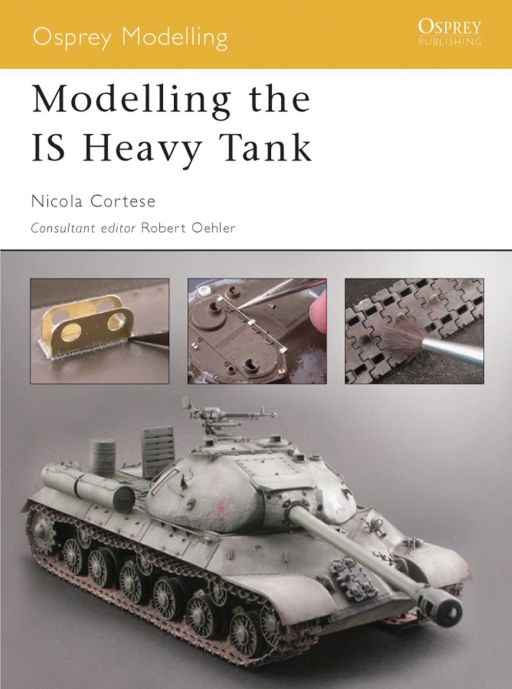 Big bigCover of Modelling the IS Heavy Tank